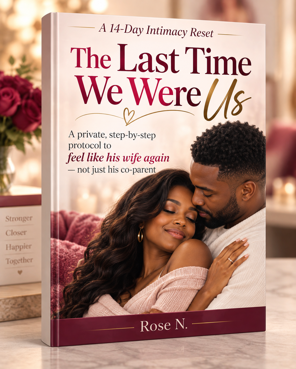 The Last Time We Were Us — 14-Day Intimacy Reset